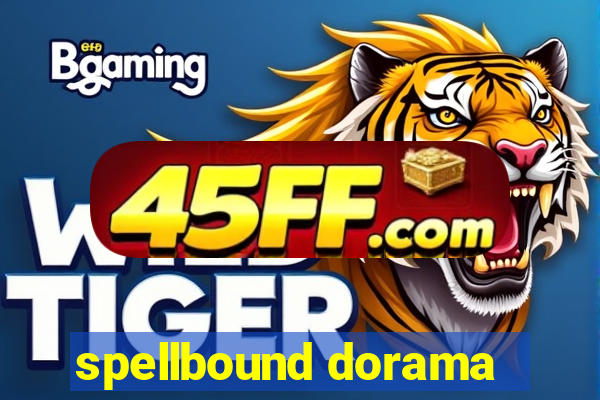 spellbound dorama